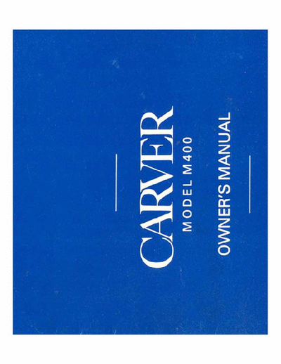 Carver M400 Owner Manual